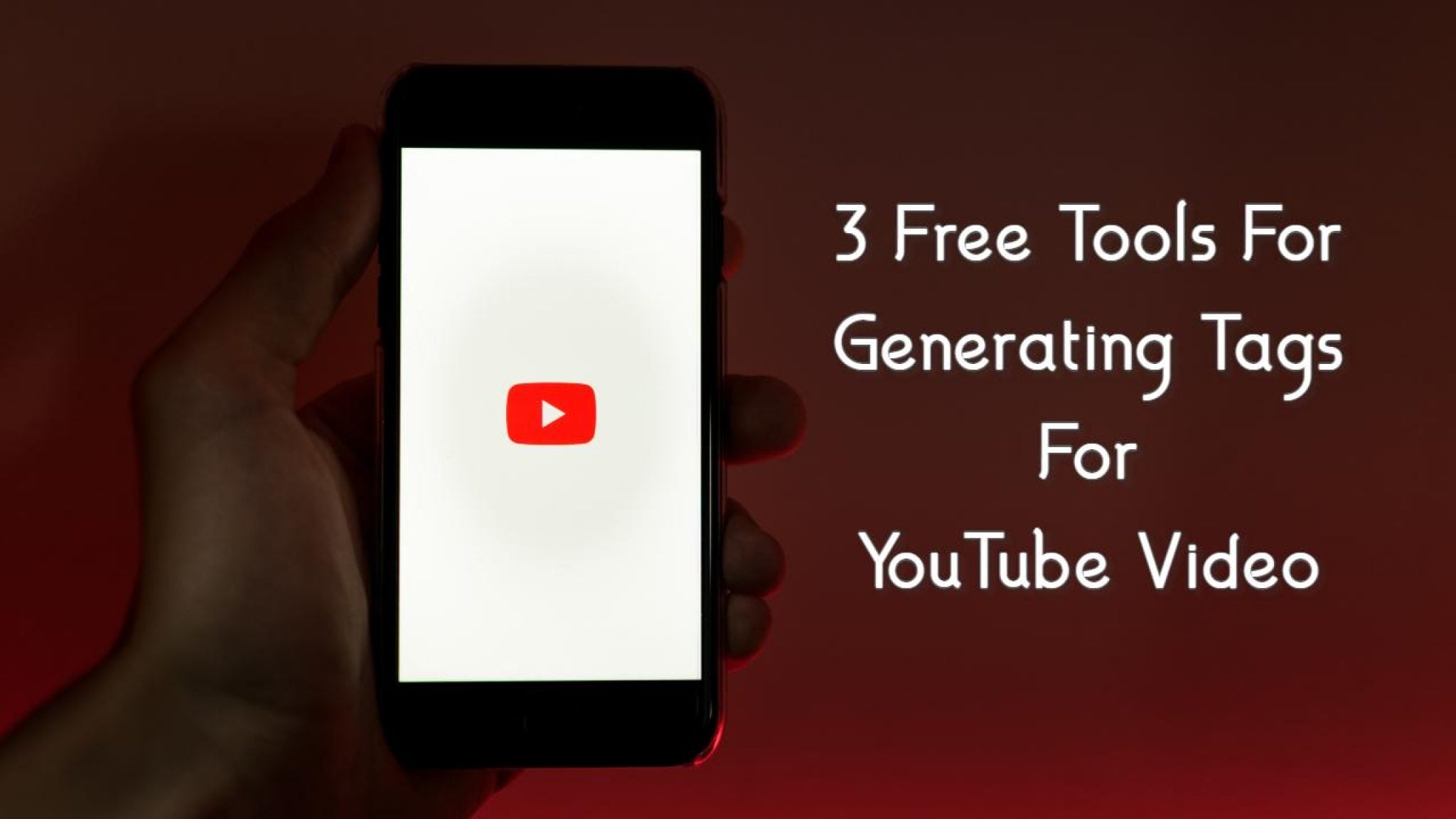 Generate YouTube Video Tags Easily Using These Free Tools GETSVIEW